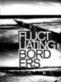 Fluctuating Borders